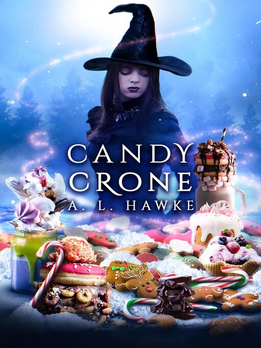 Title details for Candy Crone by A.L. Hawke - Available